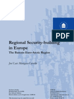 Regional Security-Building in Europe: The Barents Euro-Arctic Region José Luis Masegosa Carrillo