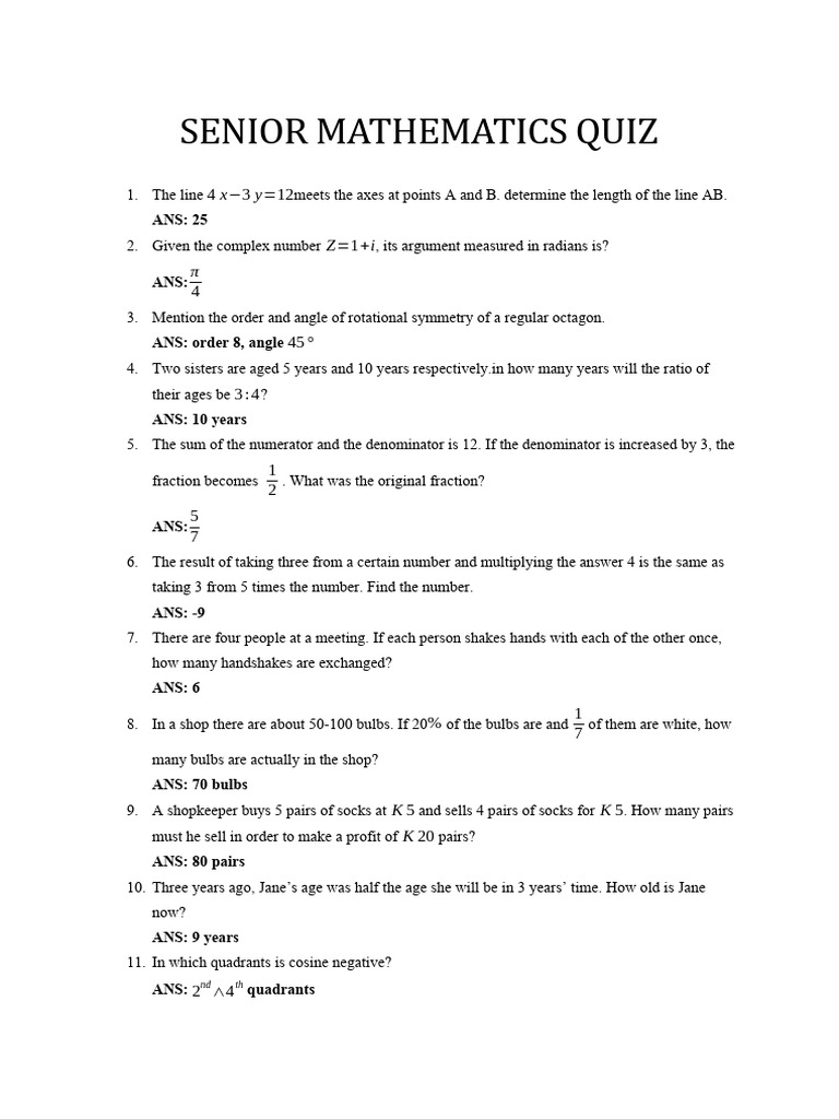 Senior Mathematics Quiz Questions and Answers | PDF | Angle | Logarithm