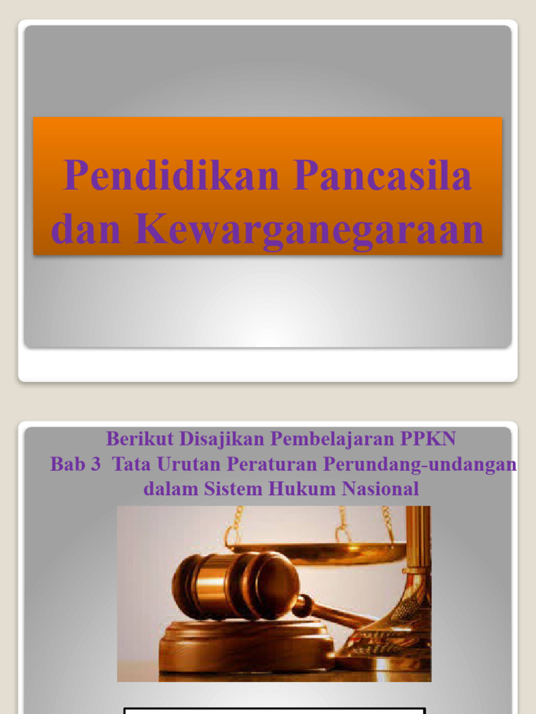 Bab 3 Tata Urutan Peraturan Perundang Undangan Dalam Sistem Hukum
