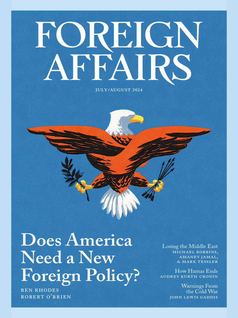 Foreign Affairs Magazine Vol. 103 (4), Jul-Aug 2024-1 | PDF