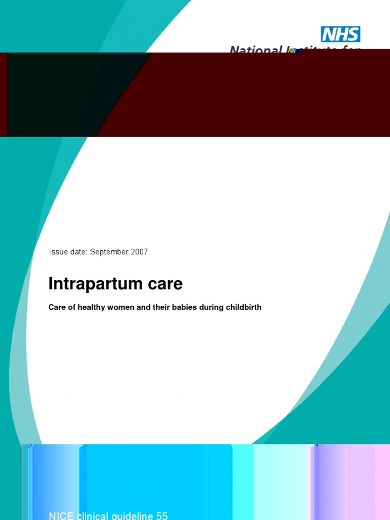 Intrapartum Care: NICE Clinical Guideline 55 | PDF | Childbirth | Midwife