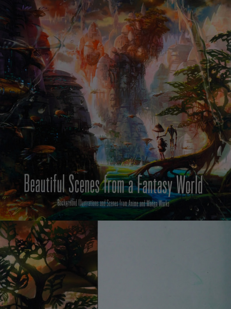 Beautiful Scenes From A Fantasy World | PDF