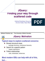 Jquery: Finding Your Way Through Scattered Code: Andrew Eisenberg, Doug Janzen, Kris de Volder, Ryan Wannop