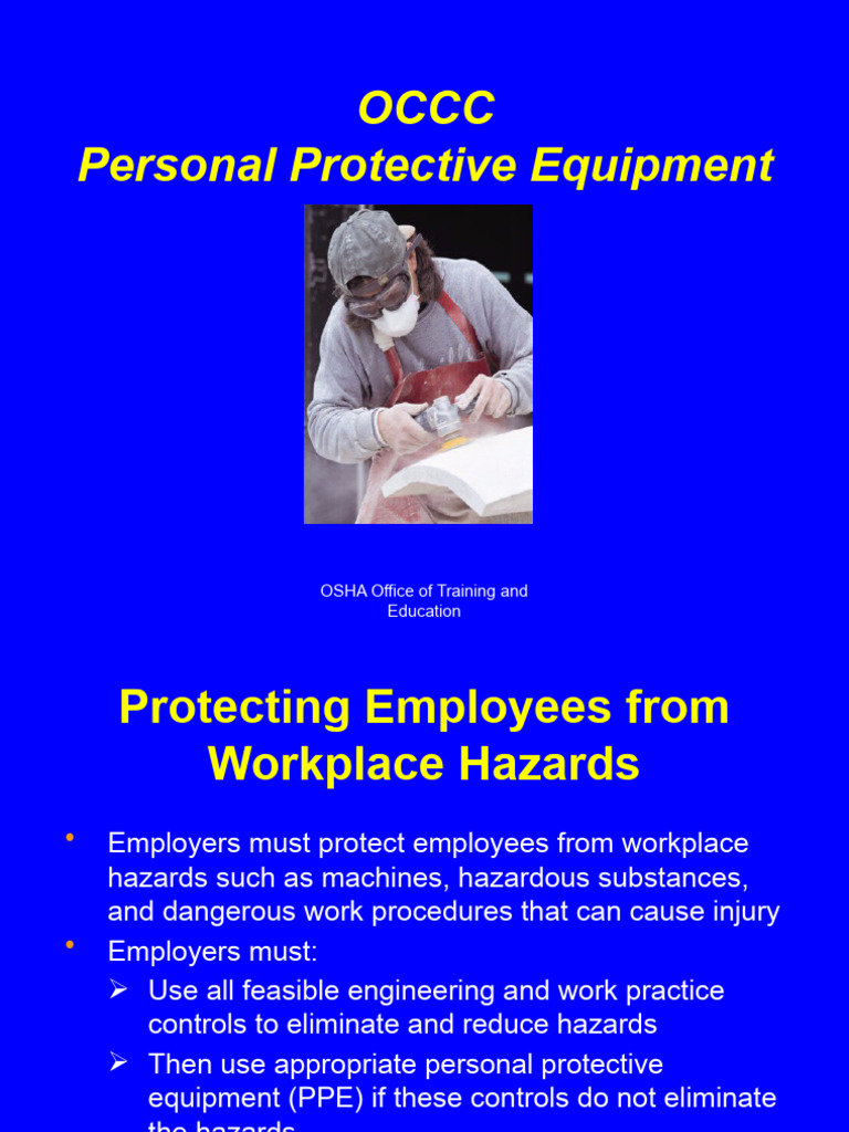 OSHA PPE Guidelines for Workplace Safety | PDF | Personal Protective ...