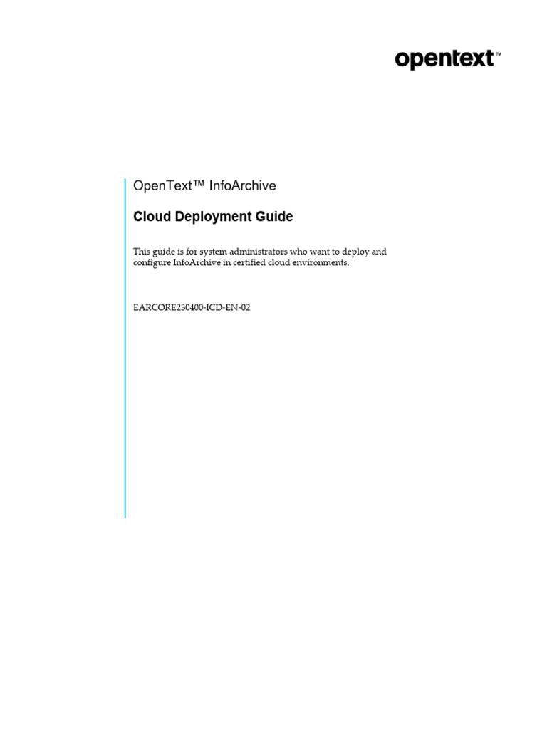 Opentext infoarchive ce 23 4 cloud deployment guide english