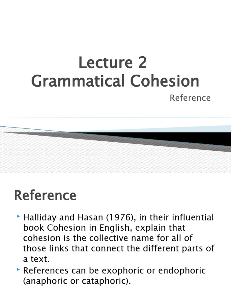 Understanding Grammatical Cohesion | PDF | Phrase | Pronoun
