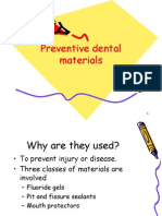 Lecture 20 Preventive Dental Materials (Slides)