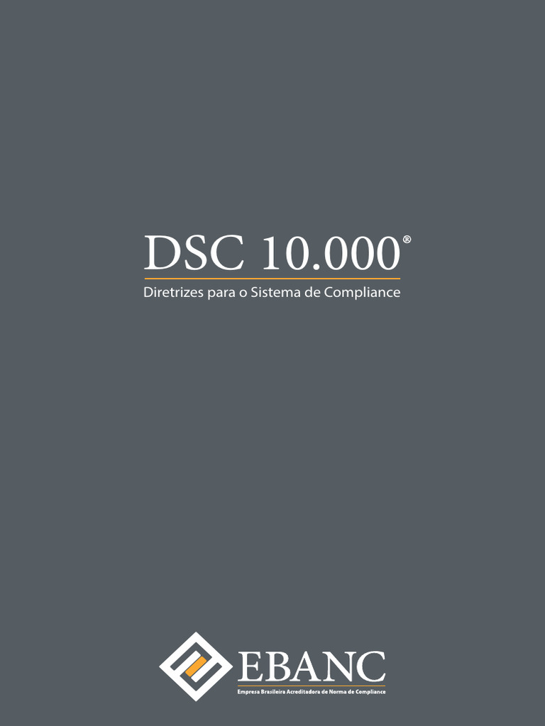 Diretrizes do Sistema de Compliance DSC 10.000 | PDF | Conformidade ...