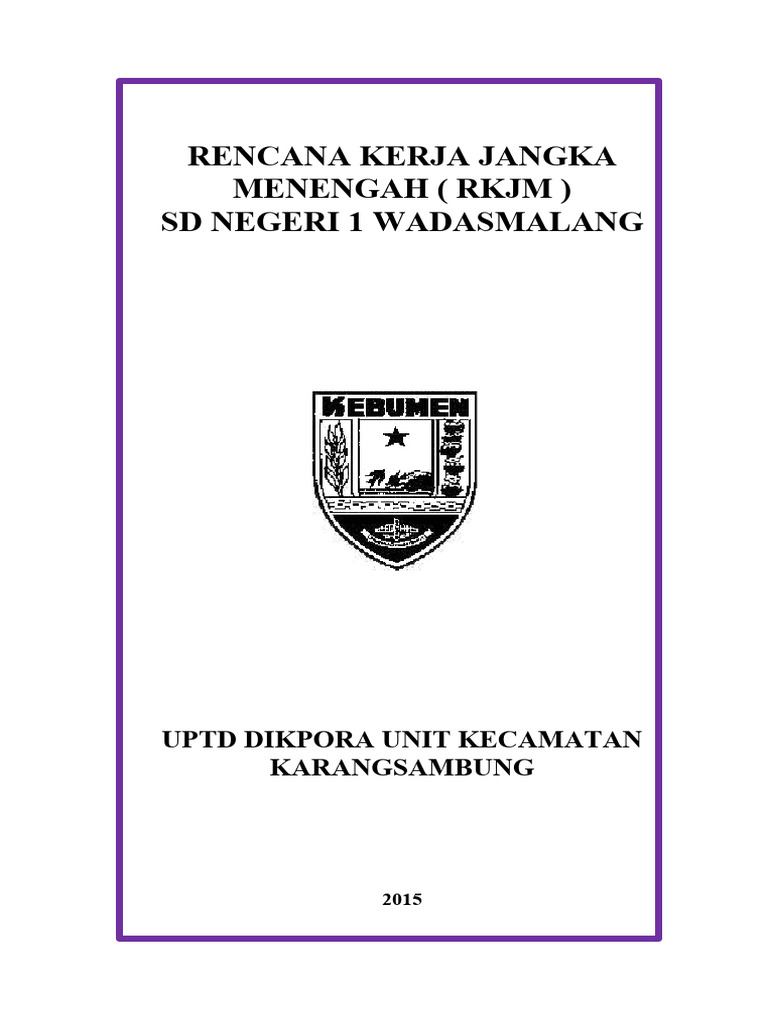 RKJM SD Negeri 1 Wadasmalang 2015-2019 | PDF | Karier & Perkembangan ...