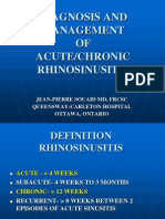 Diagnosis and Management OF Acute/Chronic Rhinosinusitis