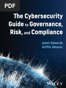 The Cybersecurity Guide To Governance, Risk, and Compliance