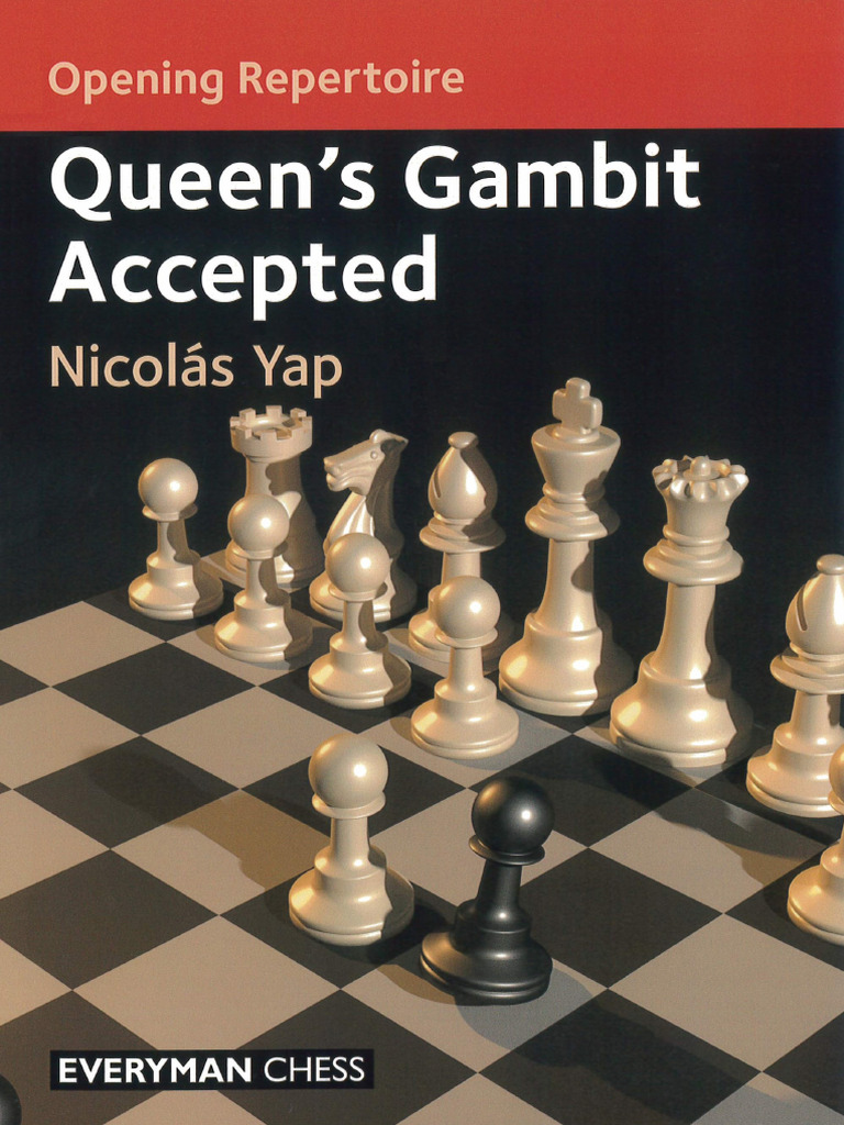Yap Nicolas Opening Repertoire Queens Gambit Accepted | PDF | Chess ...