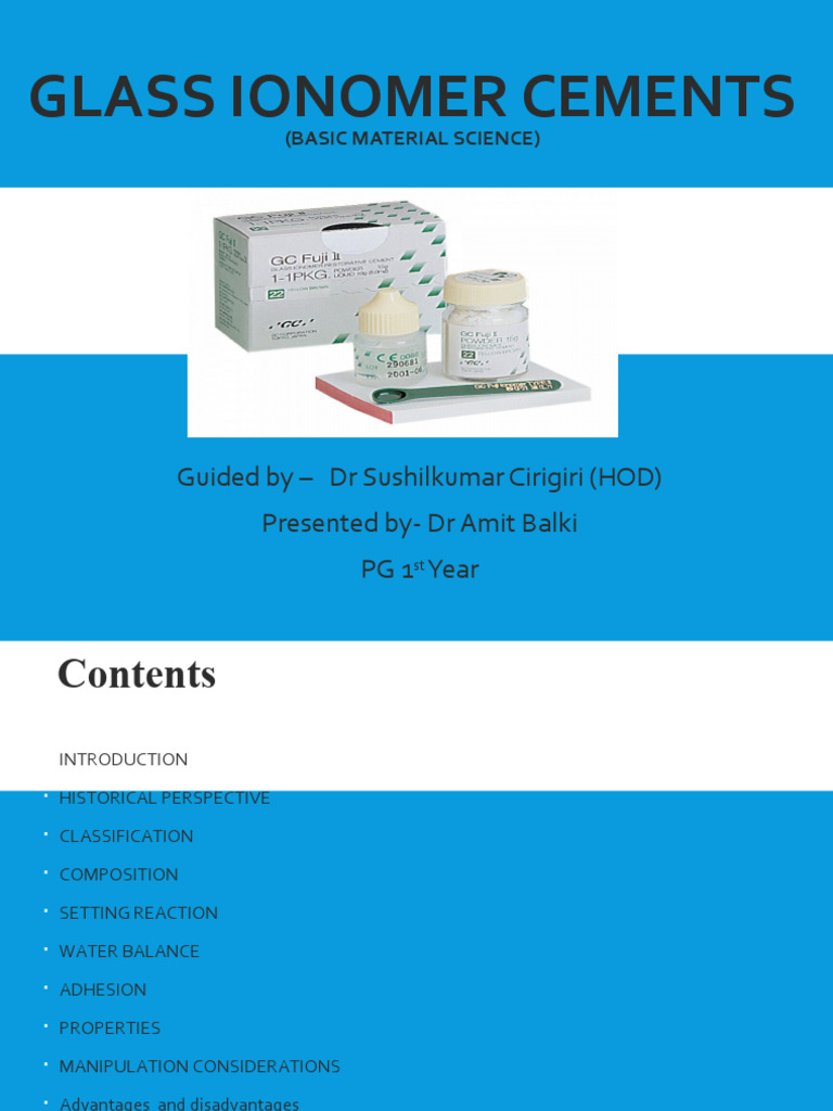 Overview of Glass Ionomer Cements | PDF | Dental Material | Physical ...