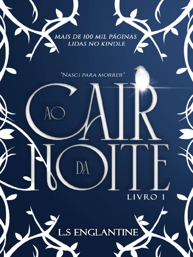 Ao Cair Da Noite - L.S Englantine | PDF | Pensamento | Morte, image size:768x1024