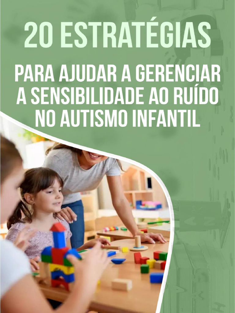 Gerenciando Sensibilidade ao Ruído no Autismo | PDF | Espectro do ...