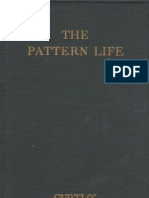 The PATTERN of LIFE by Harriette Augusta Curtiss and F Homer Curtis