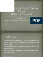 The 7 Habits of Highly Effective People Habit 1 Be Proactive