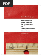 Ferramentas para Análise de Qualidade no Ciberjornalismo (Volume 1