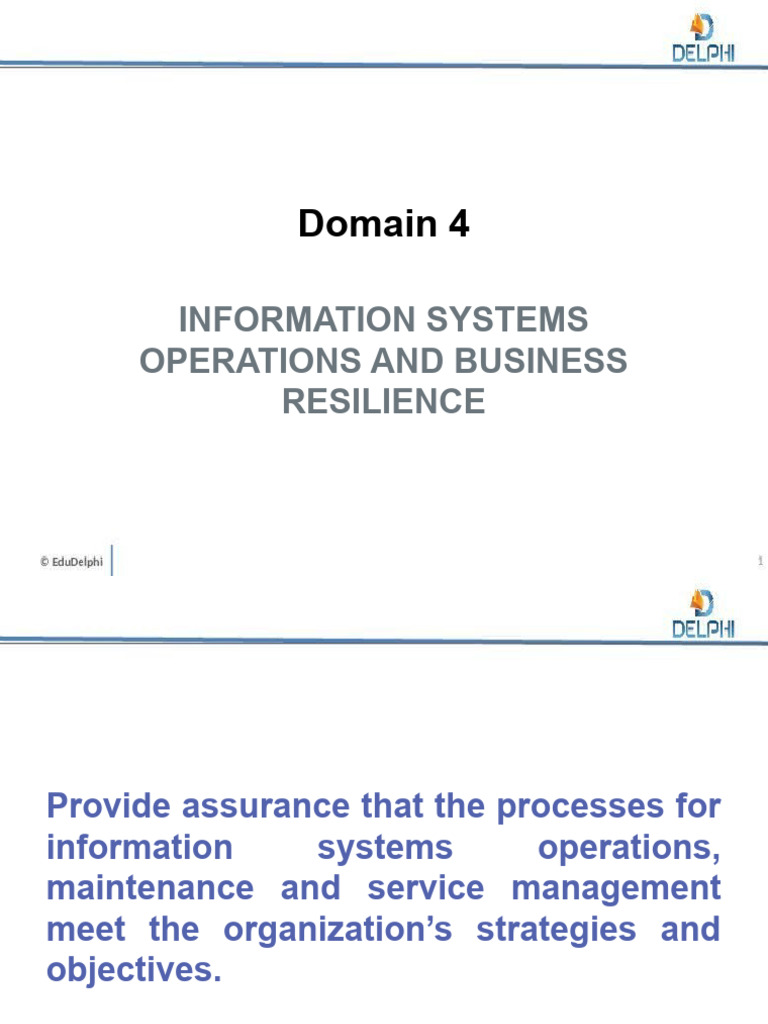 CISA-Domain-4-Information Systems Operations and Business Resilience ...