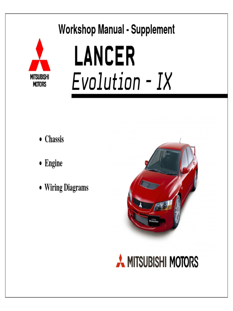 MITSUBISHI LANCER EVOLUTION IX 整備解説書 MITSUBISHI LANCER EVOLUTION IX 整備解説書 MITSUBISHI LANCER