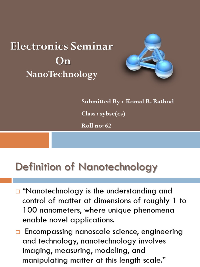 Overview of Nanotechnology Seminar | PDF | Science & Mathematics ...