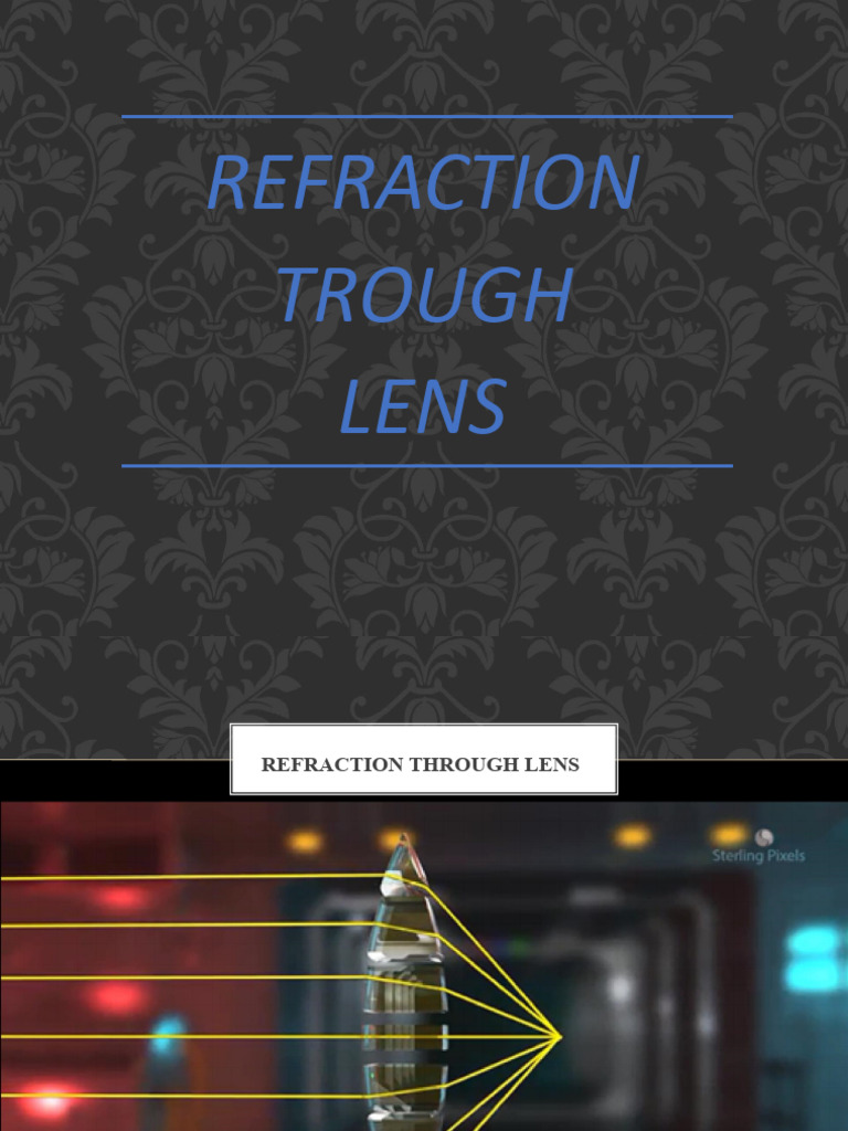Lens Refraction and Image Formation | PDF | Glass Applications | Lenses