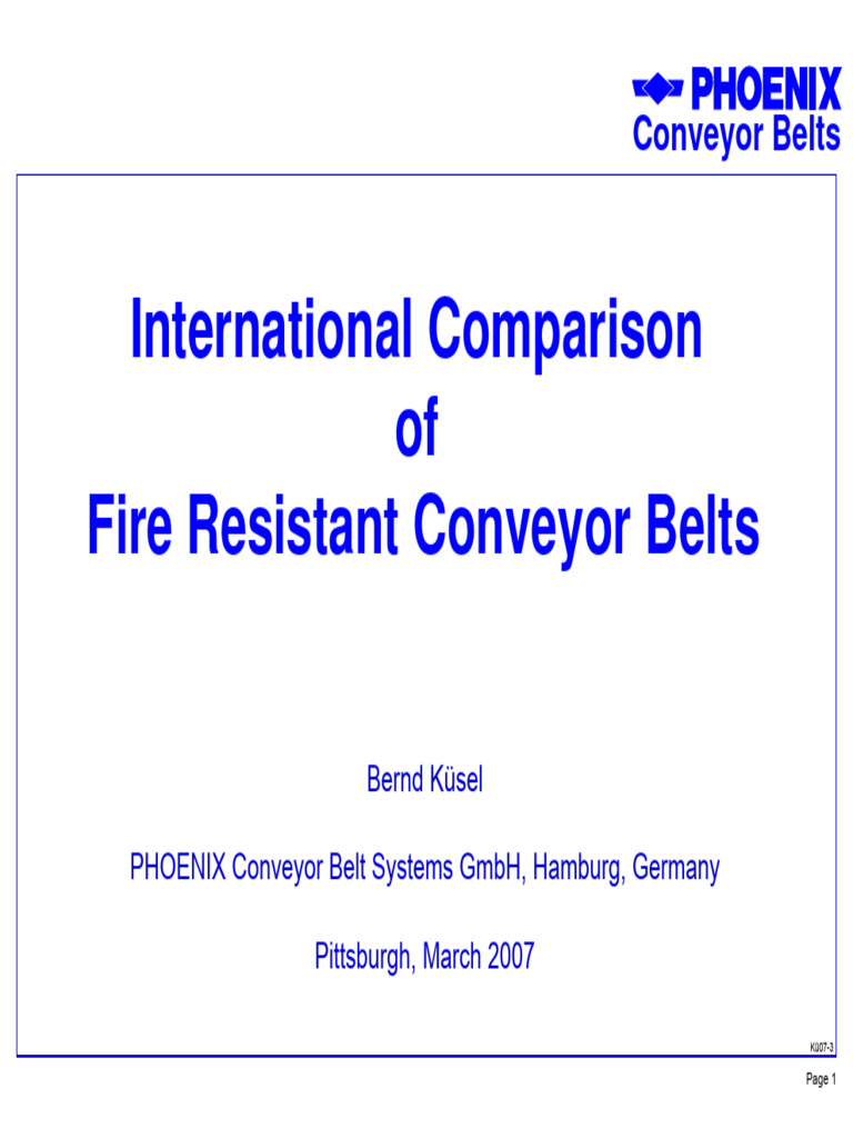 Kusel of Phoenix Conveyor Belts | PDF | Belt (Mechanical) | Fires