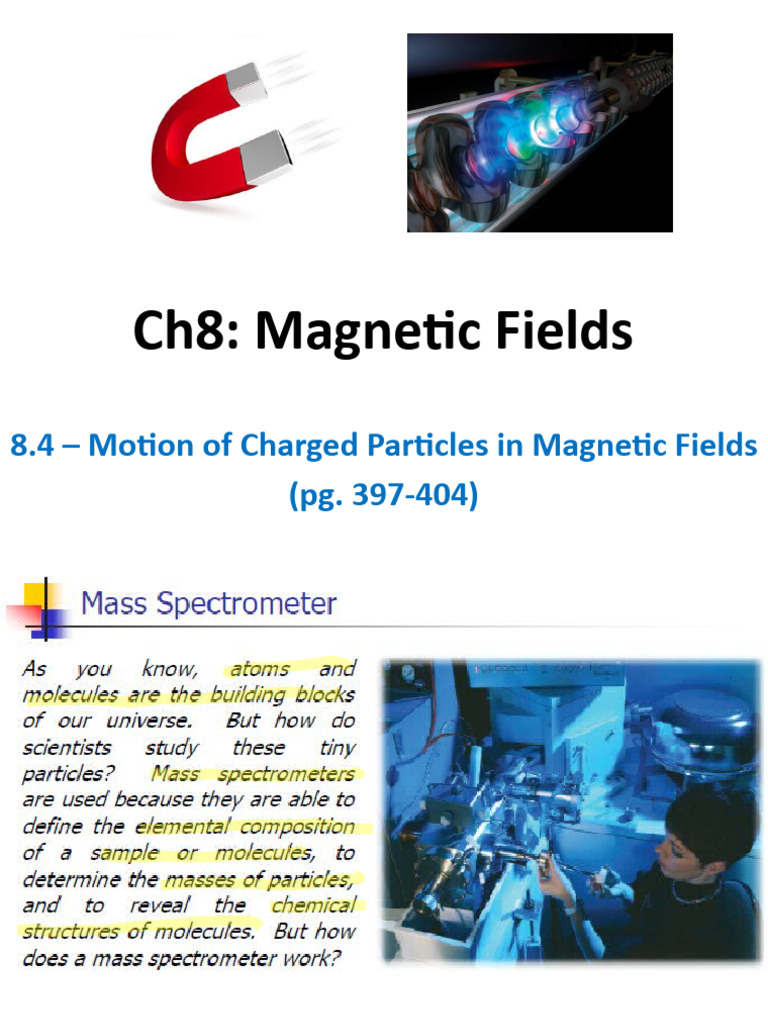 Charged Particles in Magnetic Fields | PDF | Technology & Engineering
