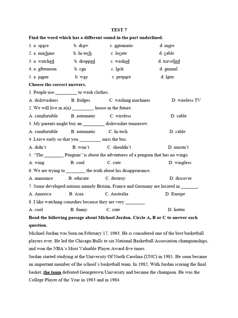 Test 7 find the word which has a different sound in the part underlined