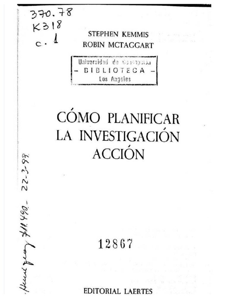 PDF Kemmis e y Mctaggart 1992 Como Planificar Investigacion Accion Cap ...