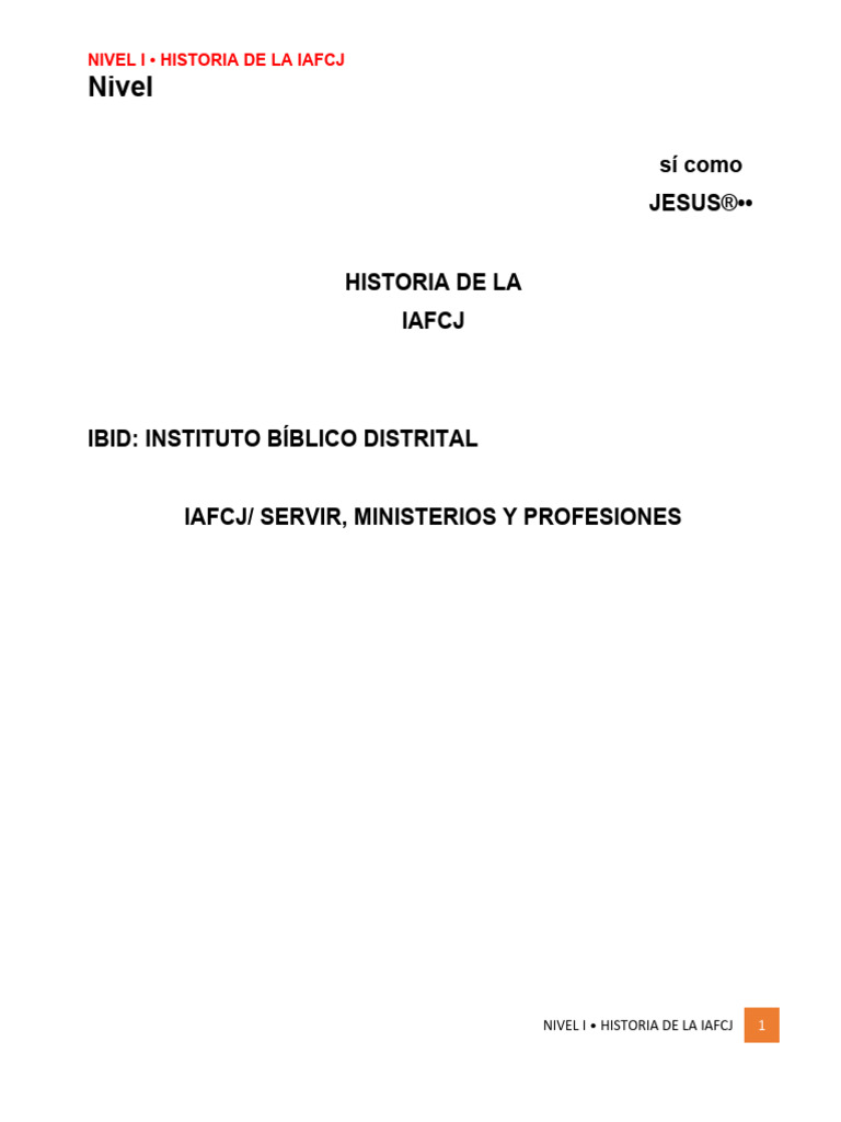 Tema # 1. NIVEL I - HISTORIA DE LA IAFCJ | PDF | Pentecostalismo ...