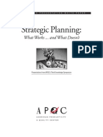 Strategic Planning:: What Works ... and What Doesn't