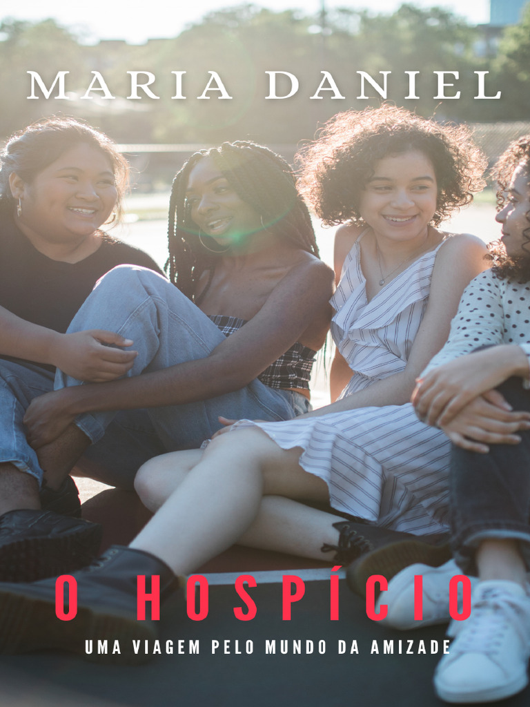 O Hospício - Maria Daniel | PDF