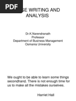 Case Writing and Analysis: Dr.K.Narendranath Professor Department of Business Management Osmania University