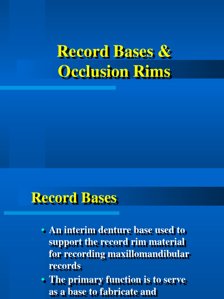 Record Bases and Occlusion Rims Guide | PDF | Mouth | Tooth
