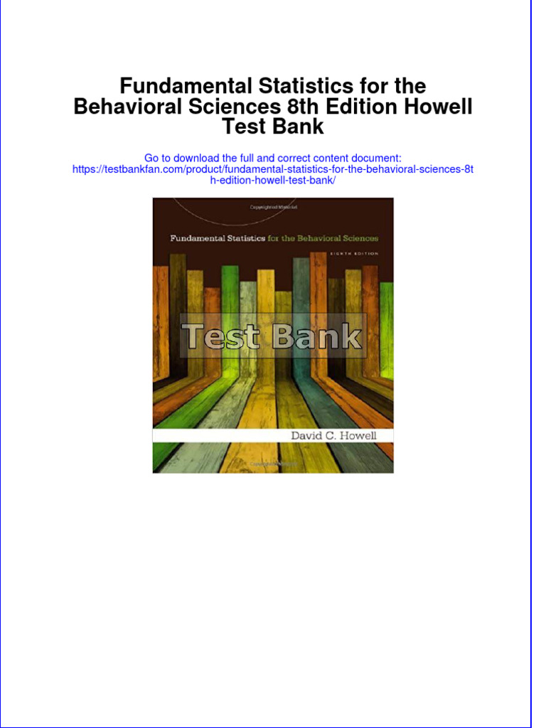 Fundamental statistics for the behavioral sciences 8th edition howell