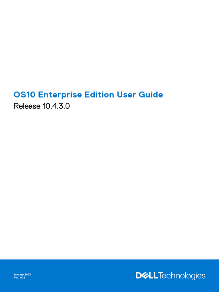 Os10 Enterprise User Guide 10-4-3 0 Reference Guide | PDF | Internet ...