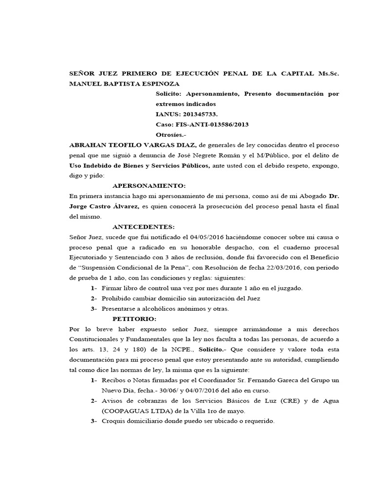 Señor Juez Primero de Ejecución Penal de La Capital DR Manuel Paptista ...