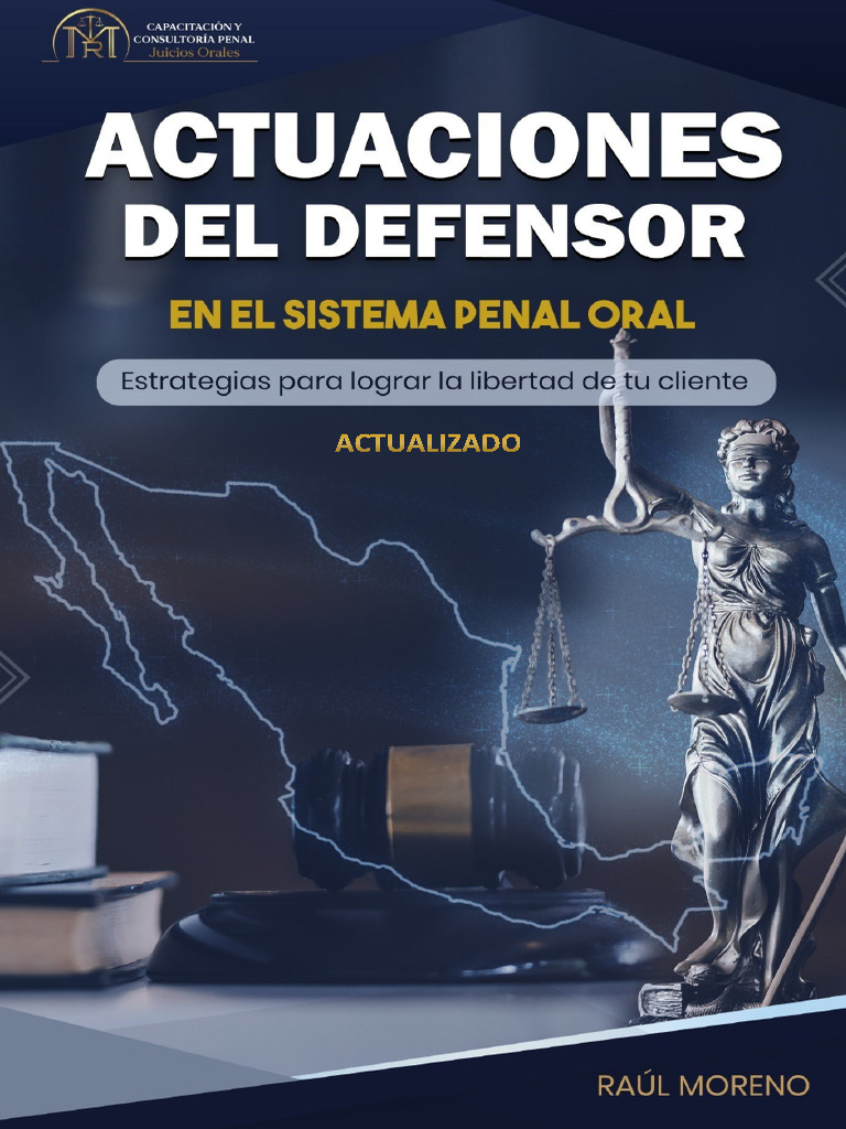Actuaciones del defensor en el Sistema Penal Oral_ Raúl Moreno | PDF ...