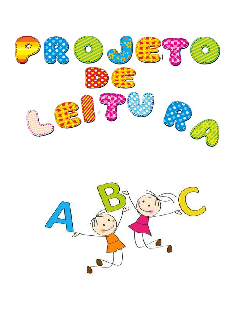 Projeto De Leitura Para Sala De Aula Pdf Pré Escola Escrita