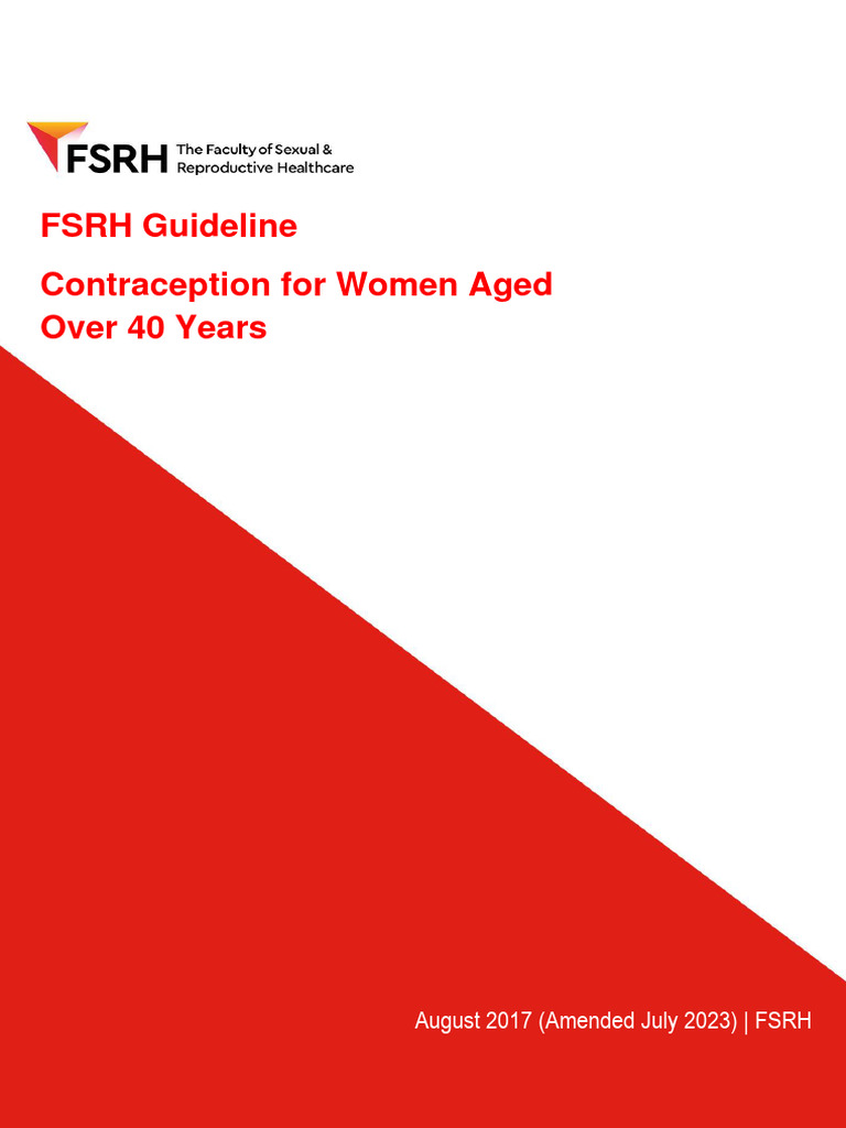 FSRH Guideline Contraception For Women Aged Over 40 Years August 2017