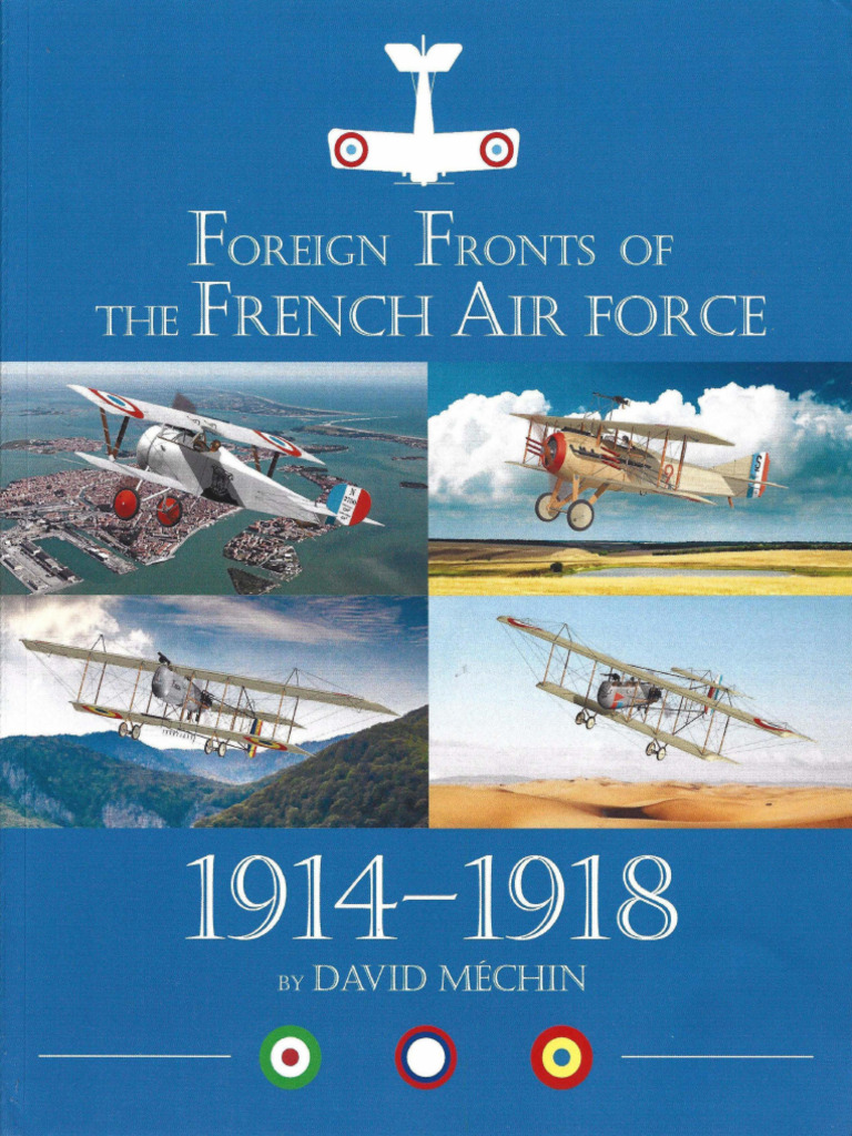 Foreign Fronts of The French Air Force 1914-1919 | PDF | Seaplane