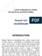 Performance and Regulation of Mutual Fund in India: Deepak Jain 2010MBA008