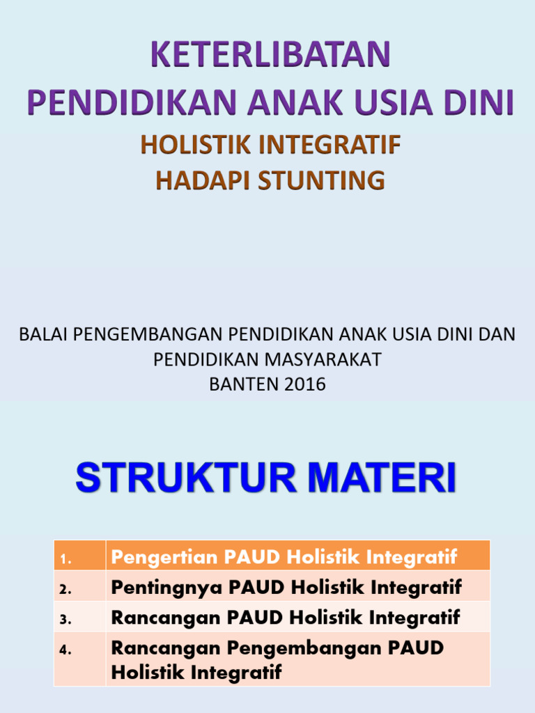 KETERLIBATAN PAUD Holistik Integratif STUNTING | PDF | Kesehatan Holistik