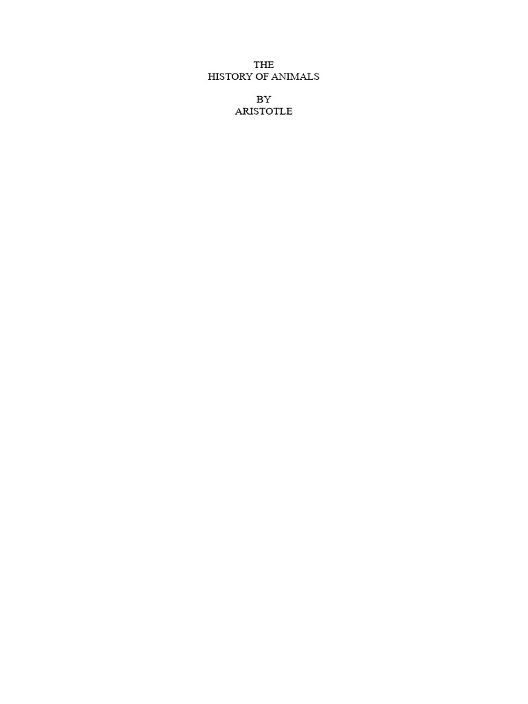THE HISTORY OF ANIMALS BY ARISTOTLE | PDF | Foot | Breathing