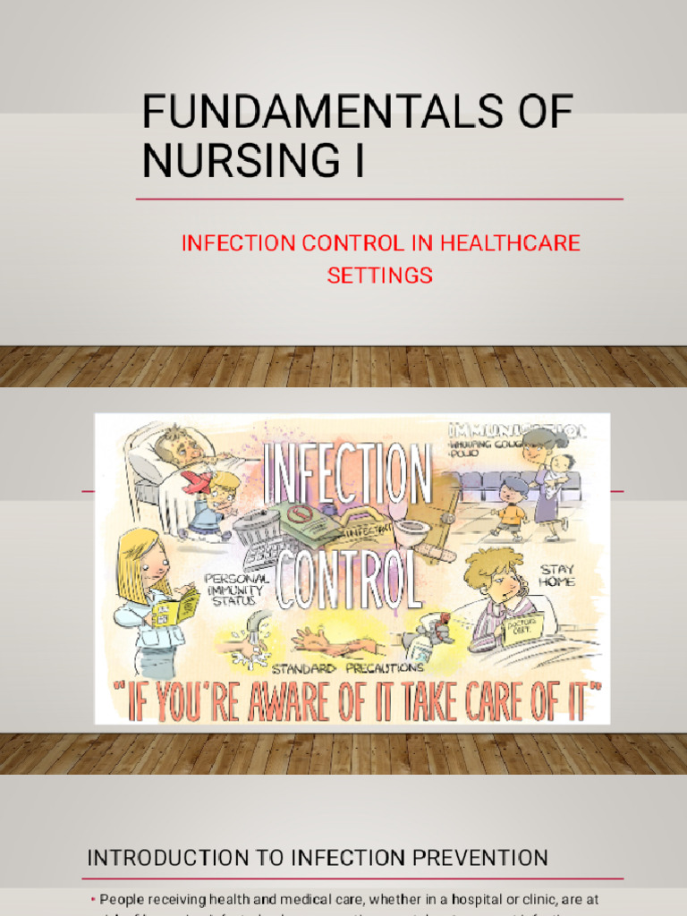 FUNDAMENTALS OF NURSING I - INFECTION CONTROL AND PREVENTION IN ...