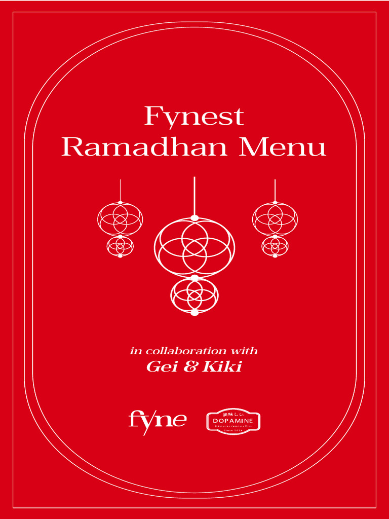 Fynest Ramadhan Menu by Gei & Kiki | PDF | Asian Cuisine | Cuisine
