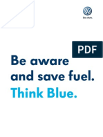 Be Aware and Save Fuel.: Think Blue