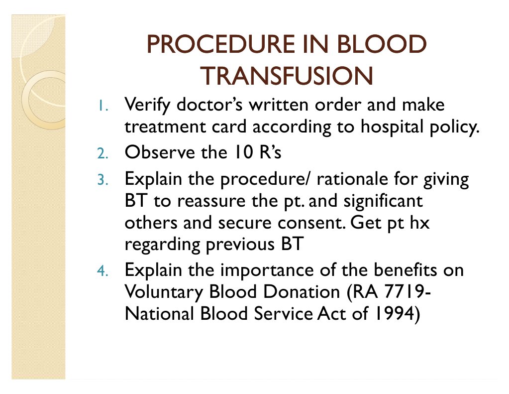 Procedure In Blood Transfusion