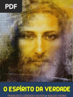 o Esprito Da Verdade Chico e Waldo Vieira
